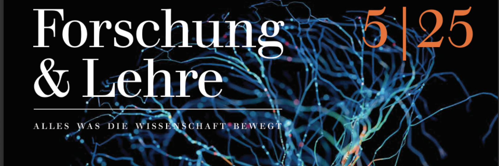 Forschung & Lehre - Alles was die Wissenschaft bewegt - Ausgabe 5|25
